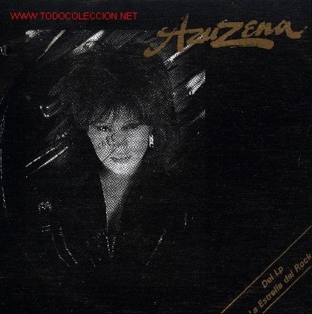 Dischi in vinile: AZUCENA-LA ESTRELLA DEL ROCK + COLGADA DE TI SINGLE RARO EDITADO POR LUNA EN 1988
