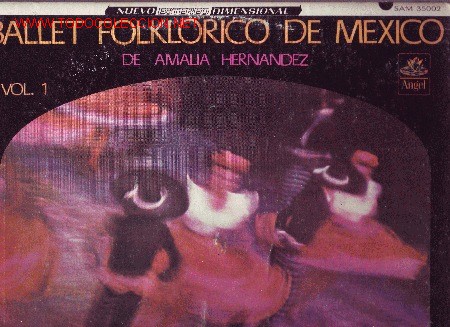 Vinyl records: BALLET FOLKLORICO DE MEXICO DE AMALIA HERNANDEZ DISCO LP SAM 35002 MEX 1970