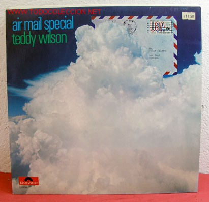 Discos de vinilo: TEDDY WILSON ( AIR MAIL SPECIAL ) GERMANY LP POLYDOR - Foto 1
