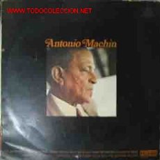 Discos de vinilo: L.P. DE ANTONIO MACHÍN 10 PULGADAS (25 CM).. Lote 26686981