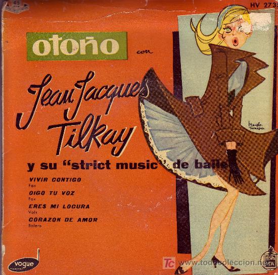 Dischi in vinile: JEAN JACQUES TILKAY DISCO EP HV 2735 1959 SPA VINILO PERFECTO