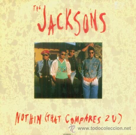 Discos de vinilo: MICHAEL JACKSON THE JACKSONS - NOTHIN (THAT COMPARES 2U)- SINGLE EDICION INGLESA - Foto 1