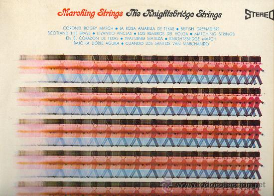 Discos de vinilo: THE KNIGHTSBRIDGE STRINGS LP MARCHING STRINGS 1970 SPA MONUMENT-MOVIPLAY - Foto 1