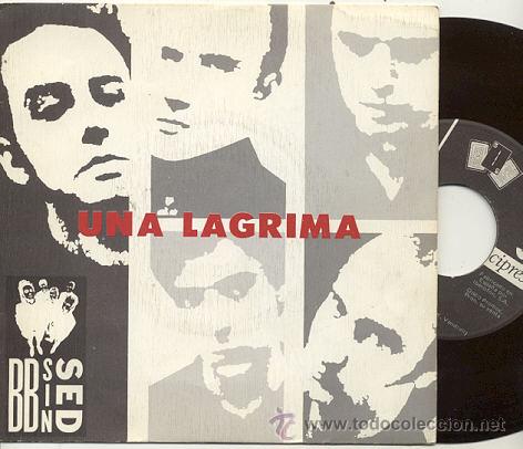 Disques de vinyle: SINGLE 45 RPM / B B SIN SED / UNA LAGRIMA // EDITADO POR 3 CIPRESES
