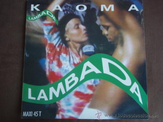 Discos de vinilo: KAOMA ( LAMBADA 2 VERSIONES ) HOLANDA - 1989 MAXI45 CBS - Foto 1