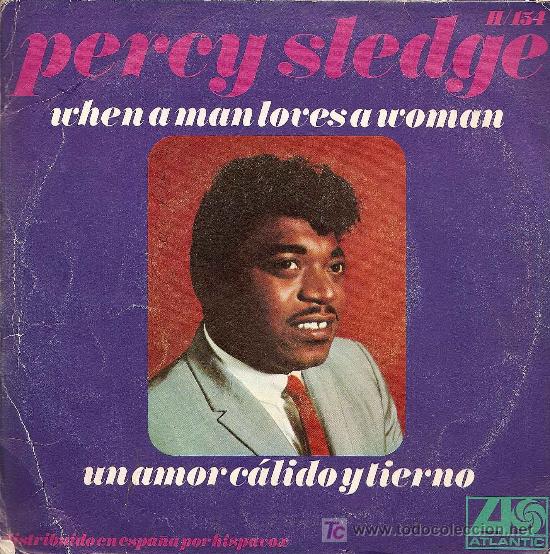 Discos de vinilo: SINGLE DE  Percy Sledge - When A Man Loves A Woman - 1966 - Foto 1