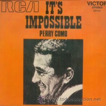 Discos de vinilo: PERRY COMO - ITS IMPOSSIBLE - SINGLE RARO DE VINILO EDICION FRANCESA - Foto 1