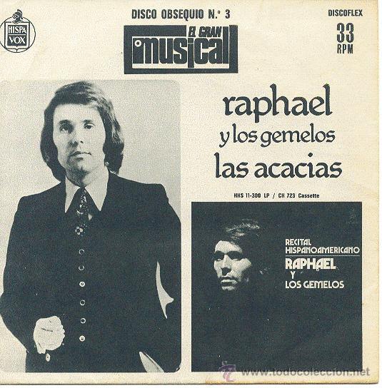 Discos de vinilo: RAPHAEL SINGLE DISCOFLEX EL GRAN MUSICAL COMPARTIDO CON PALOMA SAN BASILIO - Foto 1