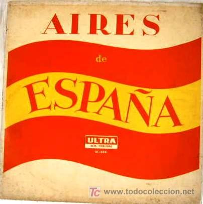 Discos de vinilo: AIRES DE ESPA&Ntilde;A - Foto 1