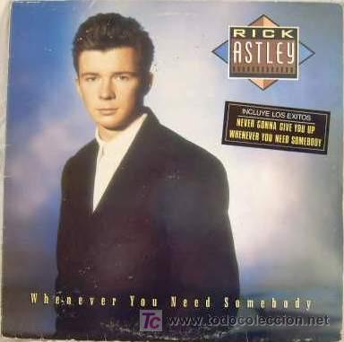 Discos de vinilo: RICK ASTLEY -WHENEVER YOU NEED SOMEBODY - Foto 1