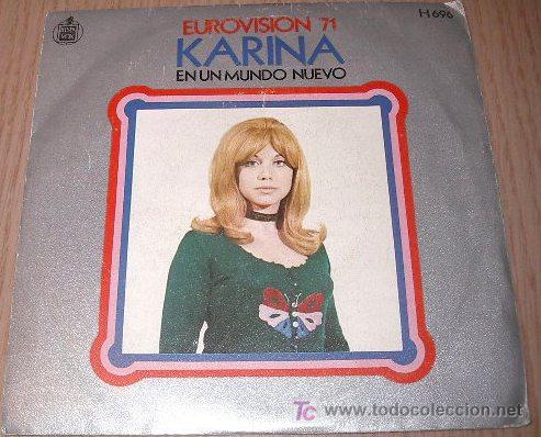 Discos de vinilo: karina	eurovision 71- en un mundo nuevo- quisiera tener