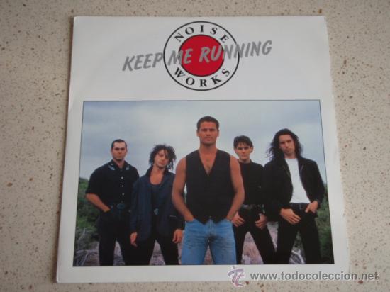 Discos de vinilo: NOISEWORKS  ( KEEP ME RUNNING - I CANT WIN )  HOLANDA-1988   SINGLE45  EPIC - Foto 1