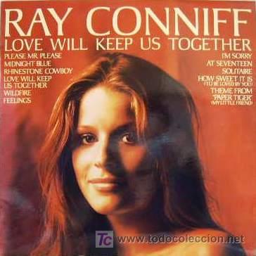 Discos de vinilo: RAY CONNIFF - LOVE WILL KEEP US TOGETHER - Foto 1