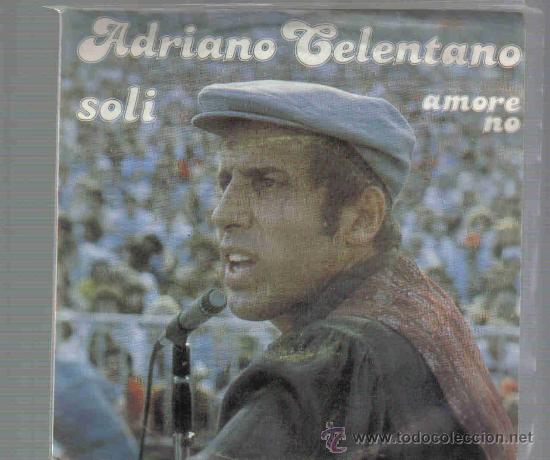 Discos de vinilo: Single ADRIANO CELENTANO - SOLI - Foto 1