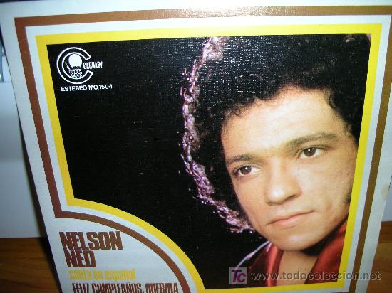 Discos de vinilo: NELSON NED-FELIZ CUMPLEA&Ntilde;OS, QUERIDA - Foto 1