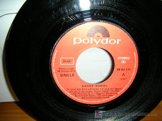 Discos de vinilo: DANNY DANIEL-SE QUE ME ENGA&Ntilde;ASTE UN DIA - Foto 2