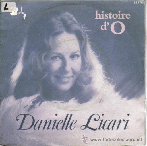 Discos de vinilo: BSO HISTOIRE D&acute;O (DANIELLE LICARI) SINGLE 1975 (U.E.) - Foto 1