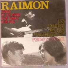 Discos de vinilo: DISCO VINILO EP C.M. Nº 41 RAIMON - D'UN TEMPS D'UN PAIS - CANÇO DE LES MANS - PERDUTS ED EDIGSA