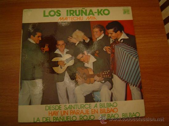 Discos de vinilo: LOS IRU&Ntilde;A -KO MAITECHU MIA .LP ESPA&Ntilde;OL - Foto 1