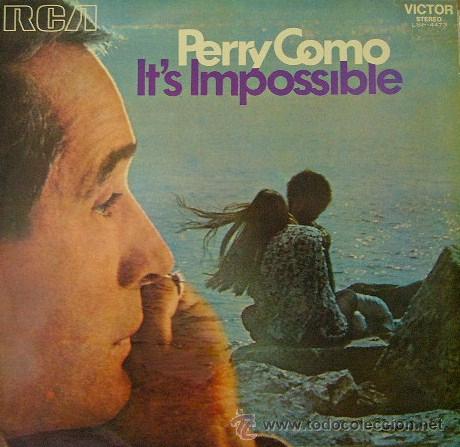Discos de vinilo: DV0405.- PERRY COMO. ITS IMPOSSIBLE. RCA LSP-4473 - Foto 1
