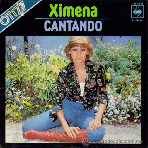 Discos de vinilo: XIMENA-CANTANDO + NUNCA TE PODRE OLVIDAR SINGLE 1977