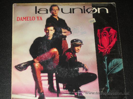 Discos de vinilo: LA UNION EN CONCIERTO -  DAMELO YA - Foto 1
