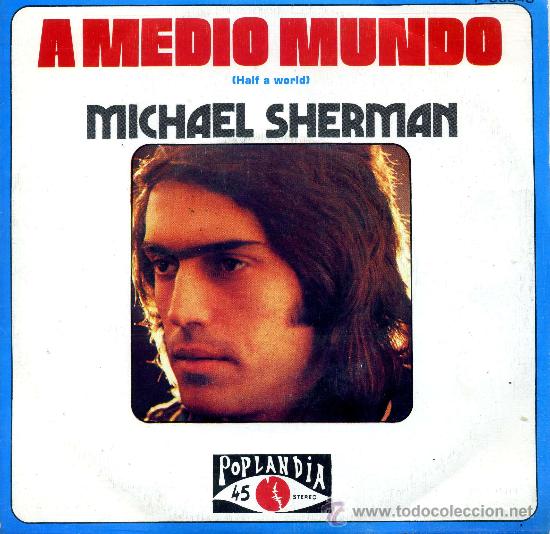 Discos de vinilo: Michael Sherman - A medio mundo - Foto 1