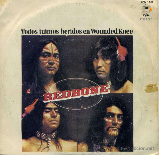Discos de vinilo: Redbone - Todos fuimos heridos en wounded knee - Foto 1