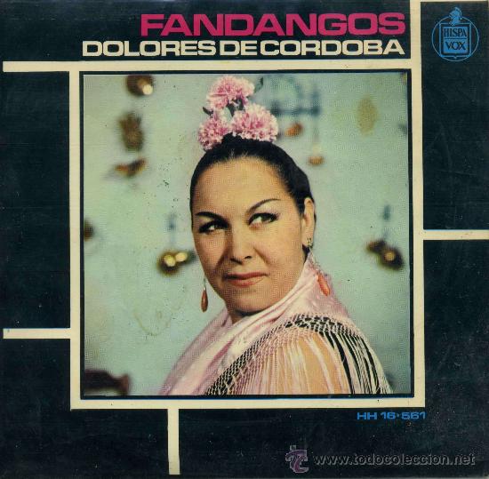 Discos de vinilo: Dolores de C&oacute;rdobe - Fandangos - Foto 1