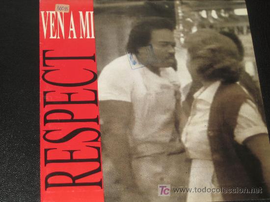 Discos de vinilo: RESPECT - VEN A  MI - Foto 1