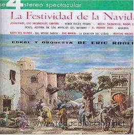Discos de vinilo: Coral y orquesta de Eric Rogers  LP  La Festividad de la Navidad  E/E