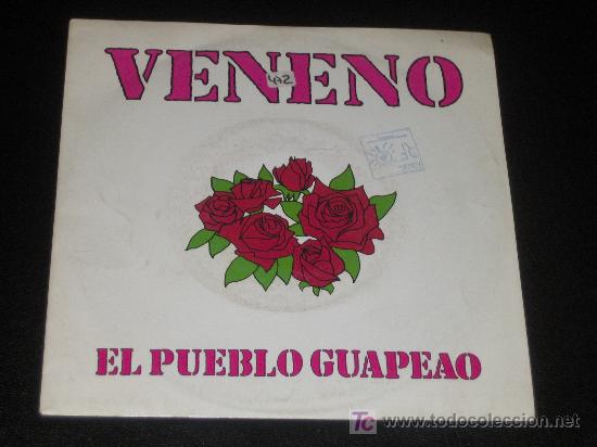Discos de vinilo: VENENO - EL PUEBLO GUAPEAO - Foto 1
