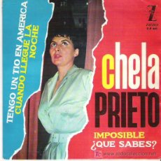 Discos de vinilo: CHELA PRIETO - TENGO UN TIIO EN AMERICA *** EP 1963 ZAFIRO. Lote 13070759