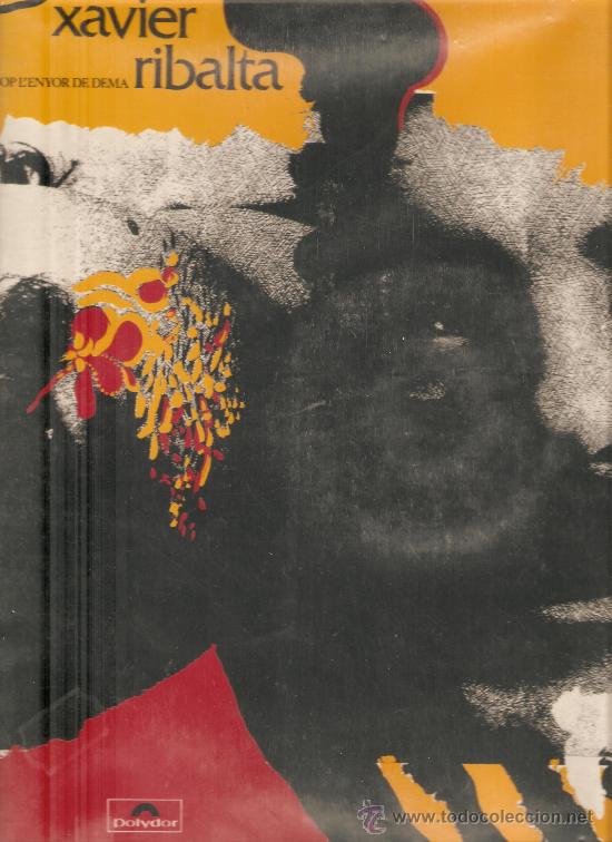 Discos de vinilo: lp XAVIER RIBALTA - TOT L&acute;ENYOR DE DEMA - Foto 1