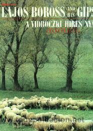Disques de vinyle: Lajos Boross and his Gipsy Band LP A Vidr&oacute;czki H&iacute;res Ny&aacute;ja