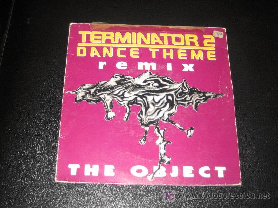 Discos de vinilo: TERMINATOR 2 - DANCE THEME REMIX - THE OBJECT - Foto 1