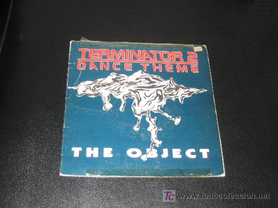 Discos de vinilo: TERMINATOR 2 - DANCE THEME - THE OBJECT - Foto 1