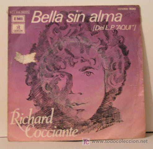 Discos de vinilo: RICHARD COCCIANTE - BELLA SIN ALMA - Foto 1