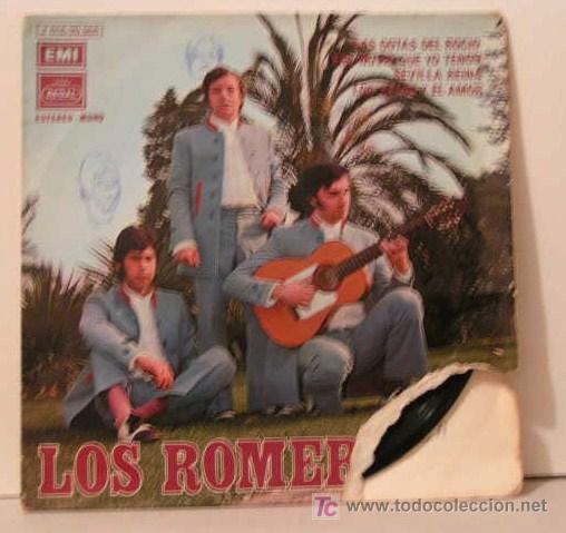 Discos de vinilo: LOS ROMERALES - LAS GOTAS DEL ROCIO, ESA NOVIA QUE YO TENGO, SEVILLA REINA, LOS CELOS Y EL AMOR.