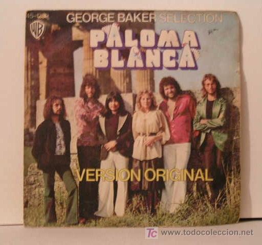 Discos de vinilo: GEORGE BAKER SELECTION - PALOMA BLANCA - DREAMBOAT - Foto 1