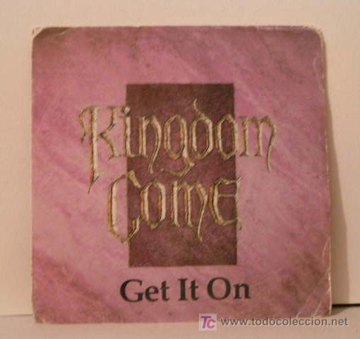 Discos de vinilo: KINGDON COME - GET IT ON - 17 - Foto 1