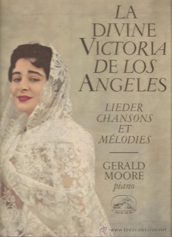 Discos de vinilo: lp LA DIVINE VICTORIA DE LOS ANGELES - LIEDER CHANSONS ET MELODIES