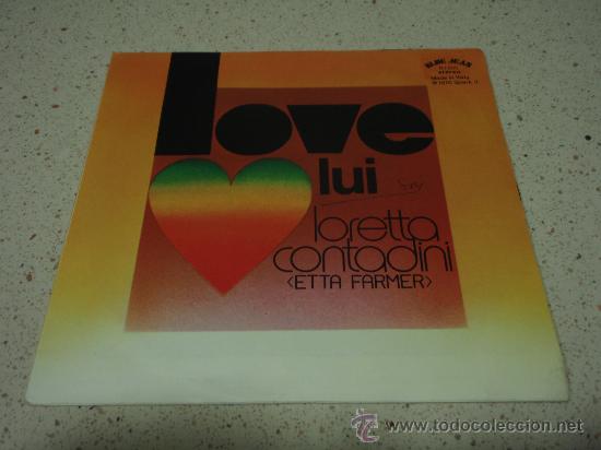 Vinyl-Schallplatten: LORETTA CONTADINI  ( LOVE - LUI )  ITALY-1976   SINGLE45  BLUE JEAN