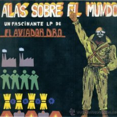 Discos de vinilo: AVIADOR DRO. ALAS SOBRE EL MUNDO (VINILO-LP - 1982). Lote 16048239
