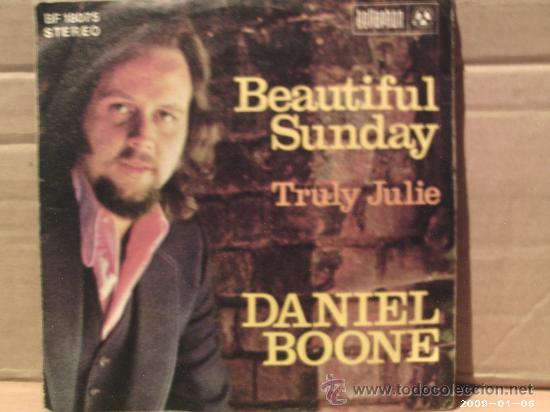Discos de vinilo: DANIEL BOONE ---- BEAUTIFUL SUNDAY - Foto 1