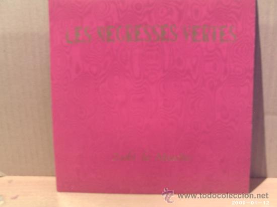 Discos de vinilo: LES NEGRESSES VERTES ---- ZOBI LA MOUCHE - Foto 1