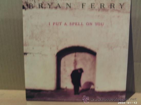 Discos de vinilo: BRYAN FERRY ---- I PUT A SPELL ON YOU - Foto 1