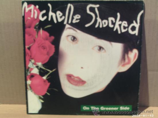 Discos de vinilo: MICHELLE SHOCKED ---- ON THE GREENER SIDE - Foto 1