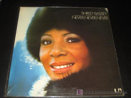 Discos de vinilo: SHIRLEY BASSEY - NEVER, NEVER, NEVER - Foto 1