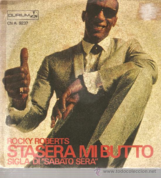 Discos de vinilo: Single ROCKY ROBERTS - STASERA MI BUTTO - Foto 1